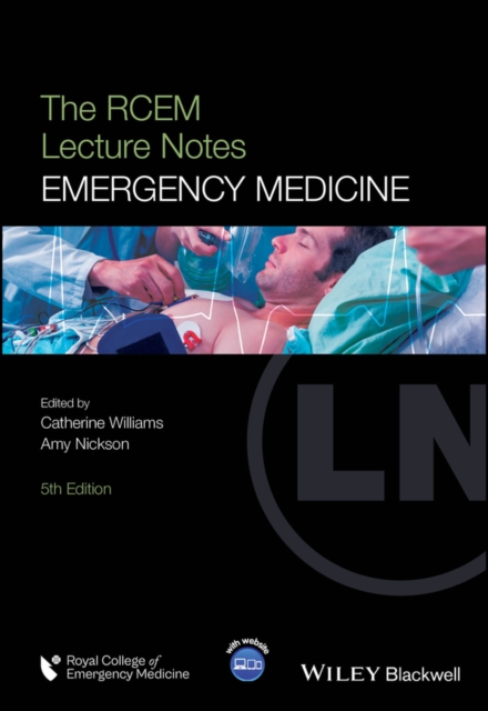 The RCEM Lecture Notes : Emergency Medicine, Paperback / softback Book