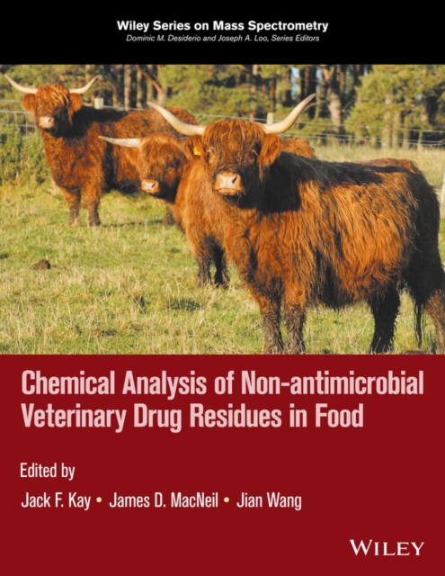 Chemical Analysis of Non-antimicrobial Veterinary Drug Residues in Food, EPUB eBook