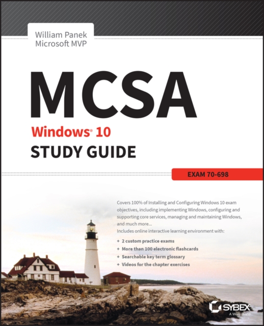 MCSA Windows 10 Study Guide : Exam 70-698, Paperback / softback Book