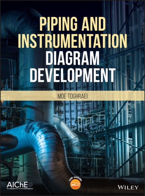 Piping and Instrumentation Diagram Development, Hardback Book