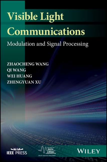 Visible Light Communications : Modulation and Signal Processing, PDF eBook