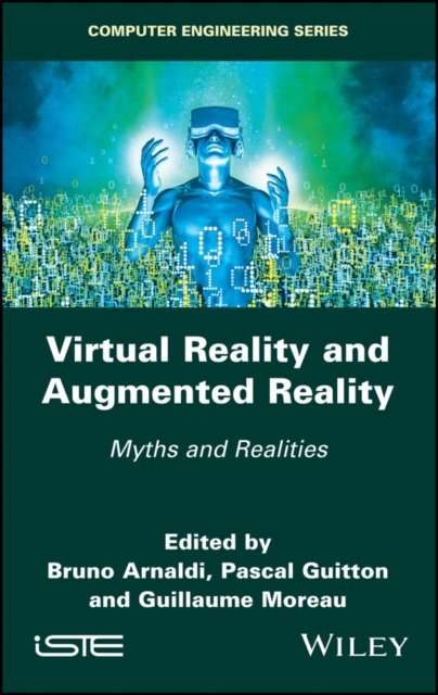 Virtual Reality and Augmented Reality : Myths and Realities, PDF eBook