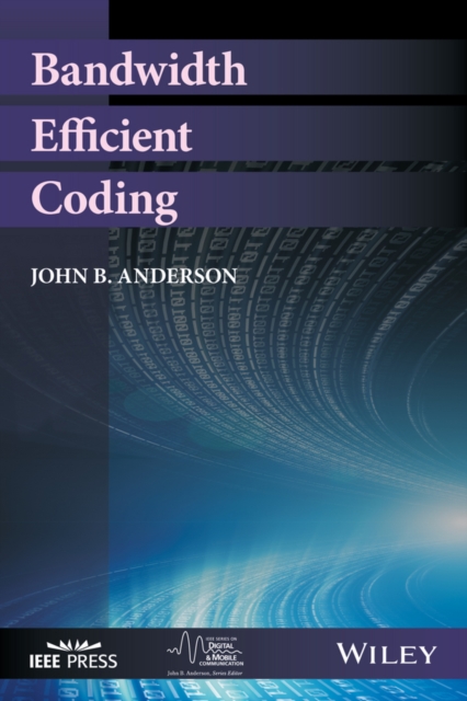 Bandwidth Efficient Coding, Hardback Book