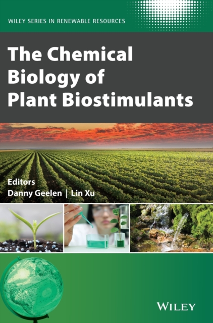 The Chemical Biology of Plant Biostimulants, Hardback Book