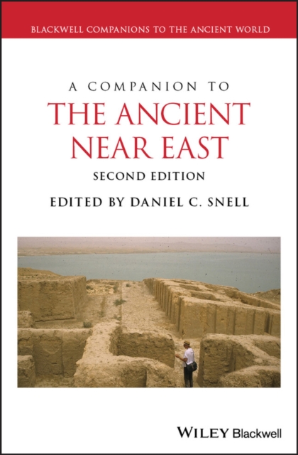 A Companion to the Ancient Near East, Hardback Book