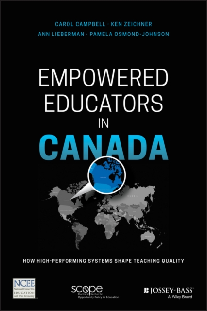 Empowered Educators in Canada : How High-Performing Systems Shape Teaching Quality, EPUB eBook