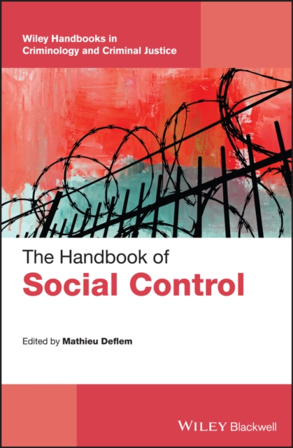 The Handbook of Social Control, Hardback Book