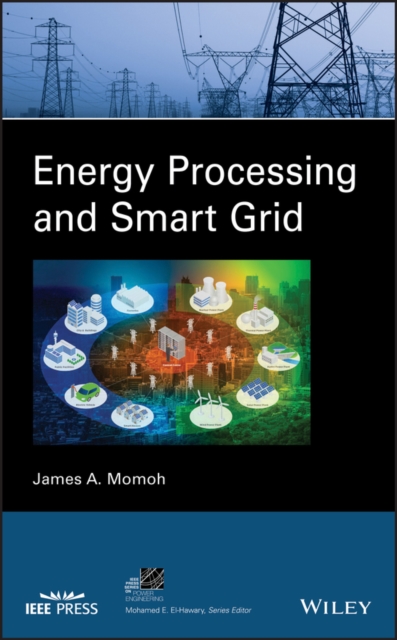 Energy Processing and Smart Grid, Hardback Book