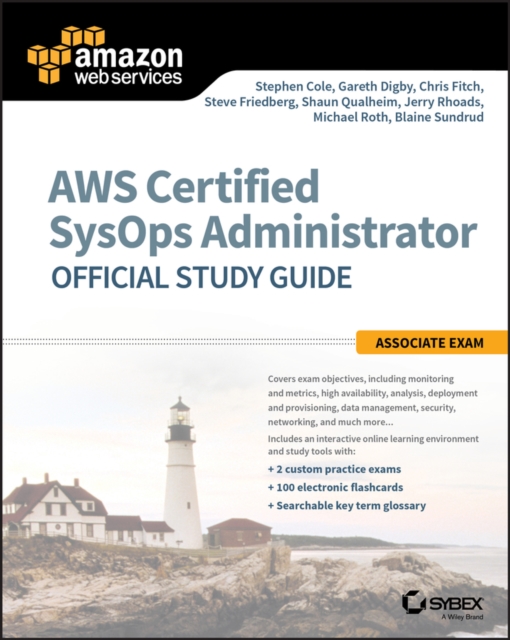 AWS Certified SysOps Administrator Official Study Guide : Associate Exam, Paperback / softback Book
