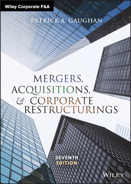 Mergers, Acquisitions, and Corporate Restructurings, PDF eBook