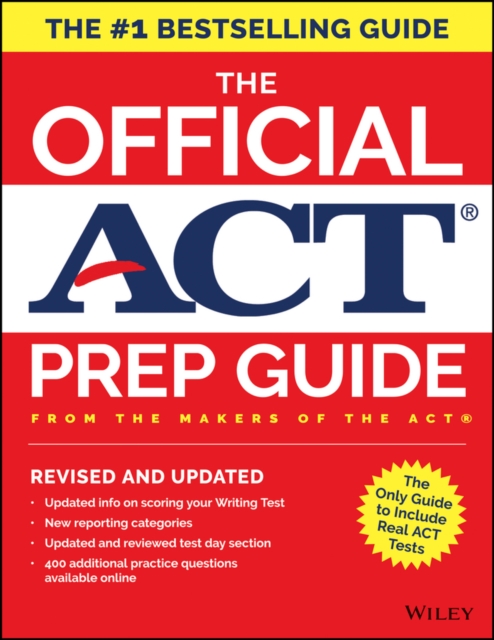 The Official ACT Prep Guide, 2018 : Official Practice Tests + 400 Bonus Questions Online, Paperback Book