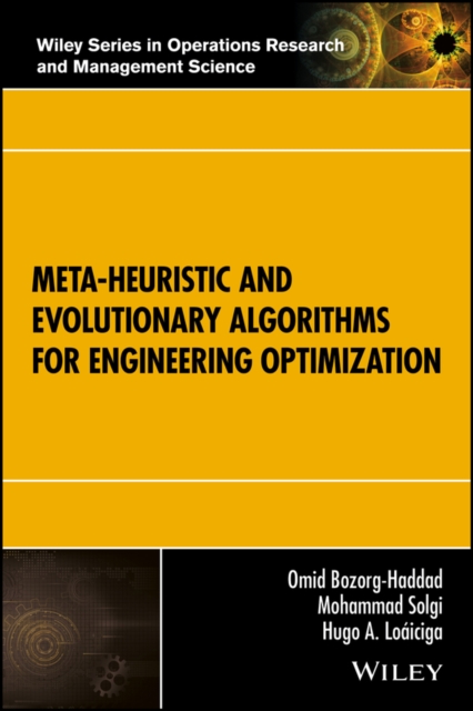 Meta-heuristic and Evolutionary Algorithms for Engineering Optimization, Hardback Book