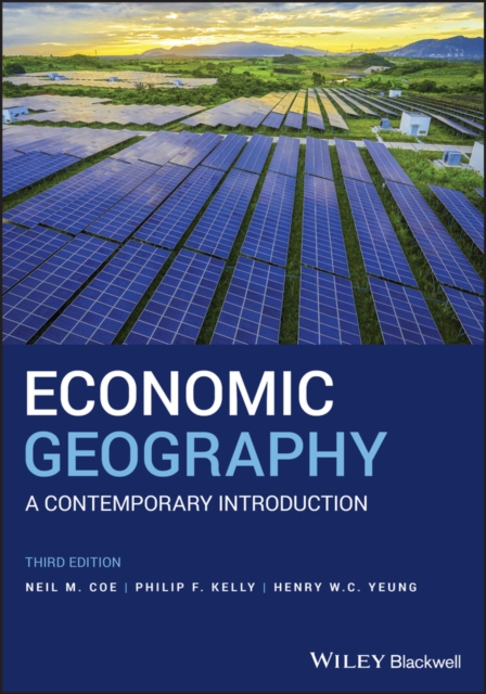 Economic Geography : A Contemporary Introduction, PDF eBook