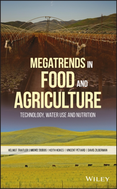 Megatrends in Food and Agriculture : Technology, Water Use and Nutrition, PDF eBook