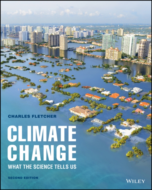 Climate Change : What The Science Tells Us, EPUB eBook