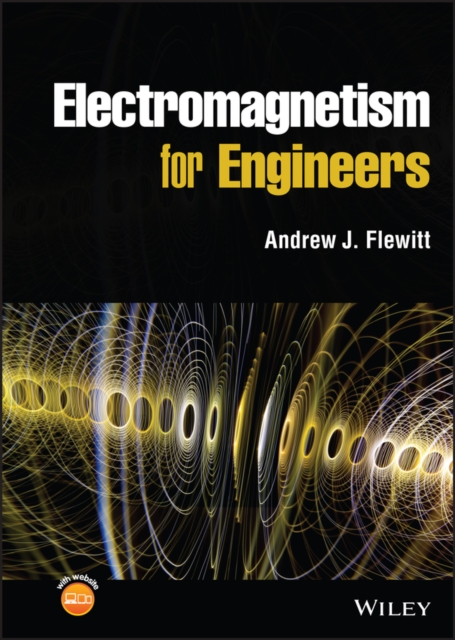 Electromagnetism for Engineers, Hardback Book