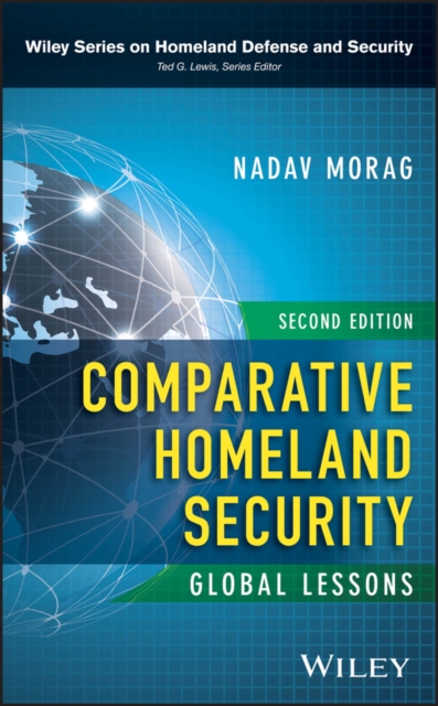 Comparative Homeland Security : Global Lessons, Hardback Book