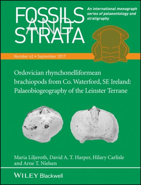 Ordovician rhynchonelliformean brachiopods from Co. Waterford, SE Ireland : Palaeobiogeography of the Leinster Terrane, EPUB eBook