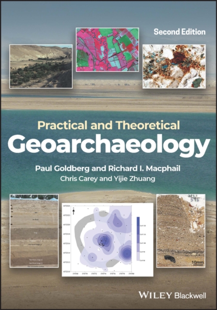 Practical and Theoretical Geoarchaeology, Paperback / softback Book