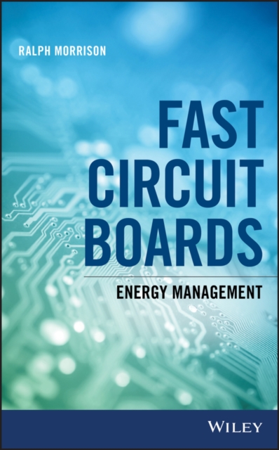 Fast Circuit Boards : Energy Management, PDF eBook