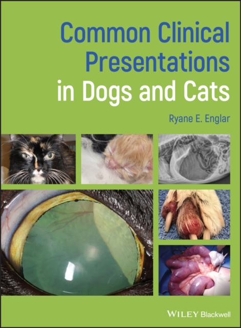 Common Clinical Presentations in Dogs and Cats, Hardback Book