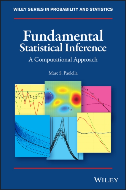 Fundamental Statistical Inference : A Computational Approach, Hardback Book
