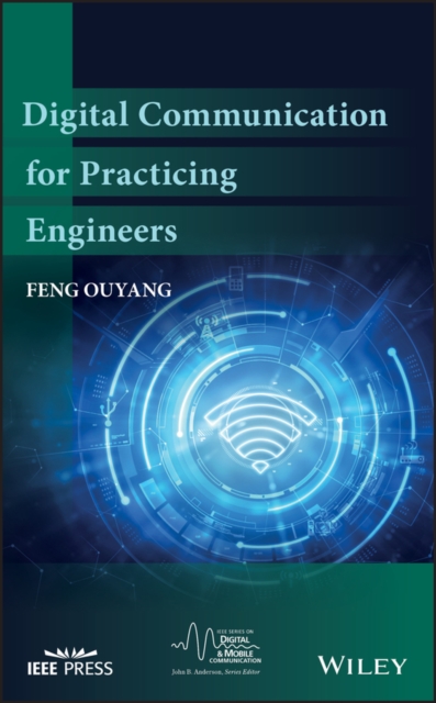 Digital Communication for Practicing Engineers, Hardback Book