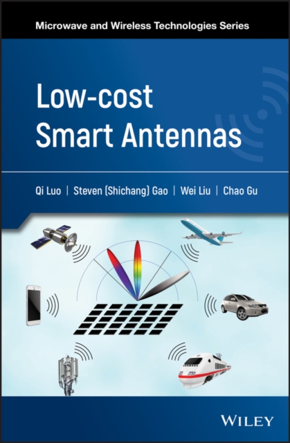 Low-cost Smart Antennas, Hardback Book