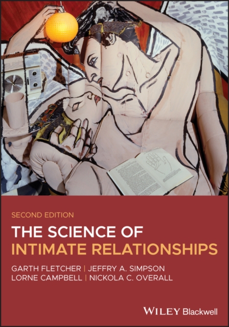 The Science of Intimate Relationships, Paperback / softback Book