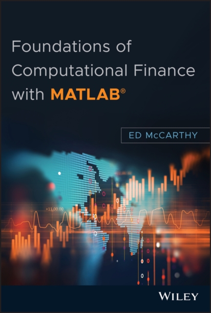 Foundations of Computational Finance with MATLAB, Hardback Book