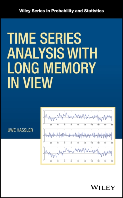 Time Series Analysis with Long Memory in View, PDF eBook