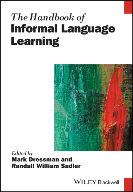 The Handbook of Informal Language Learning, Paperback / softback Book