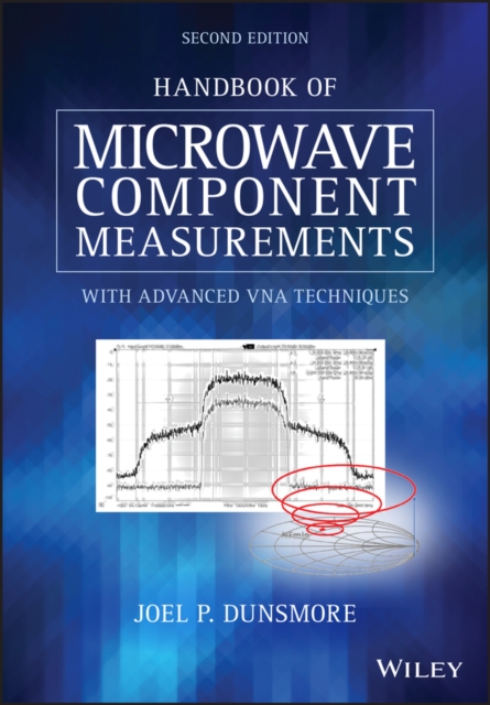 Handbook of Microwave Component Measurements : with Advanced VNA Techniques, EPUB eBook