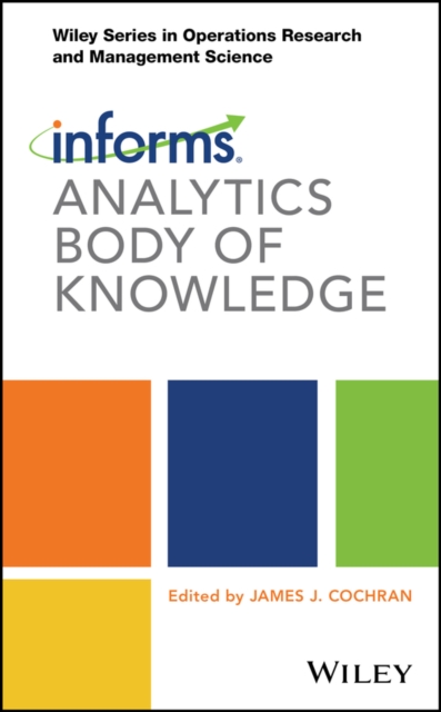 INFORMS Analytics Body of Knowledge, Paperback / softback Book