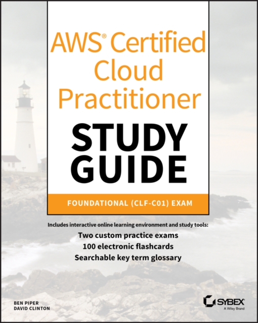 AWS Certified Cloud Practitioner Study Guide : CLF-C01 Exam, EPUB eBook