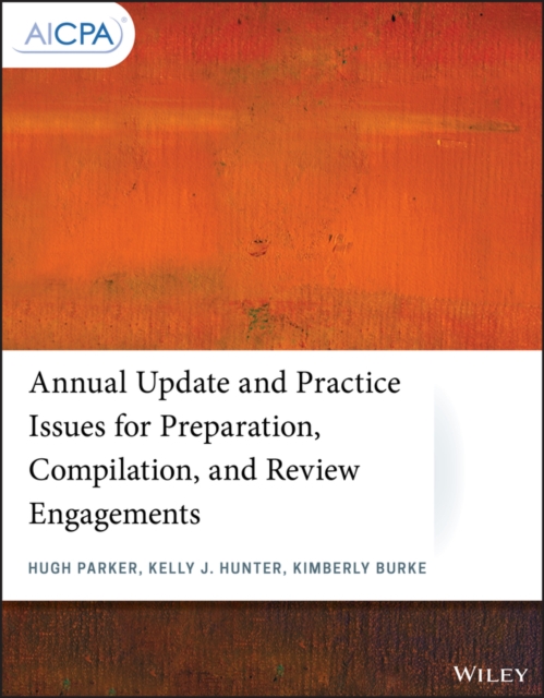 Annual Update and Practice Issues for Preparation, Compilation, and Review Engagements, EPUB eBook