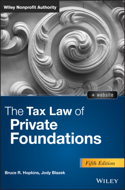 The Tax Law of Private Foundations, EPUB eBook