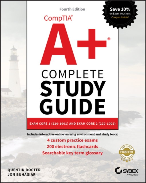 CompTIA A+ Complete Study Guide : Exam Core 1 220-1001 and Exam Core 2 220-1002, EPUB eBook