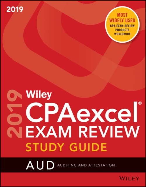 Wiley CPAexcel Exam Review 2019 Study Guide : Auditing and Attestation, Paperback / softback Book