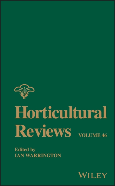 Horticultural Reviews, Volume 46, Hardback Book