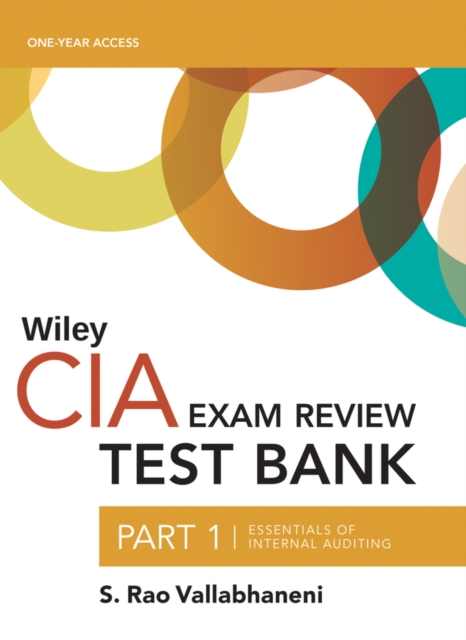 Wiley CIAexcel Test Bank 2019 : Part 1, Essentials of Internal Auditing (2-year access), Paperback / softback Book