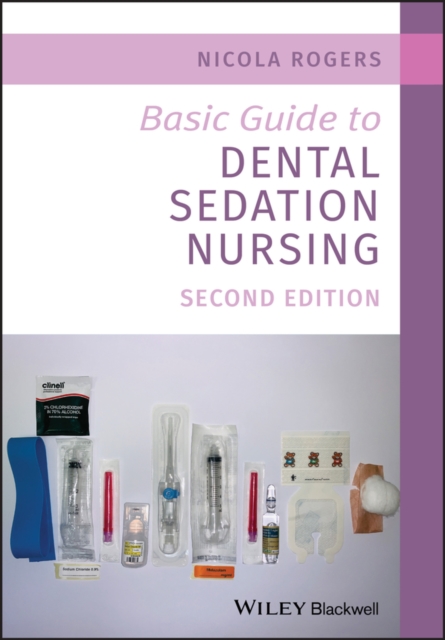 Basic Guide to Dental Sedation Nursing, EPUB eBook