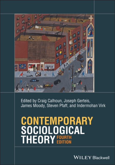 Contemporary Sociological Theory, PDF eBook
