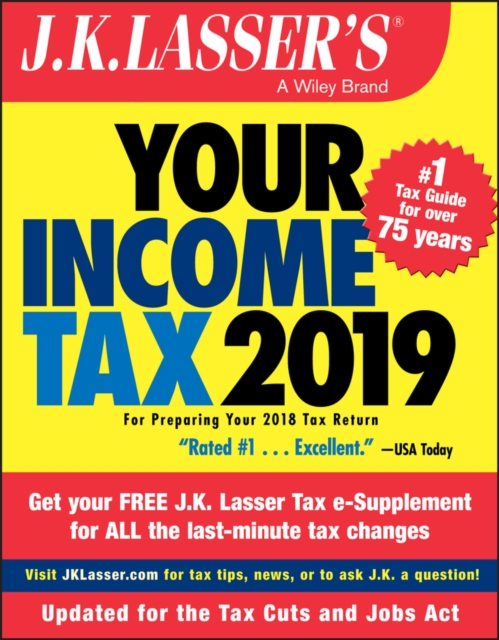 J.K. Lasser's Your Income Tax 2019 : For Preparing Your 2018 Tax Return, PDF eBook