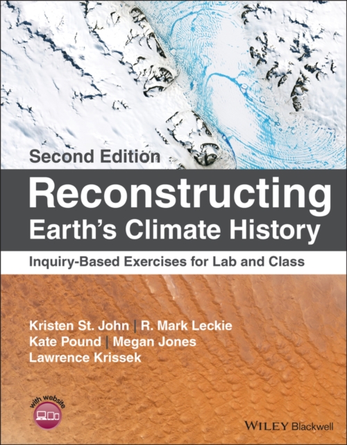 Reconstructing Earth's Climate History : Inquiry-Based Exercises for Lab and Class, PDF eBook