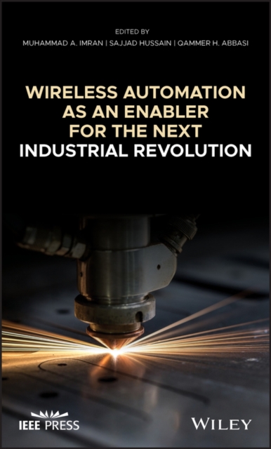 Wireless Automation as an Enabler for the Next Industrial Revolution, EPUB eBook