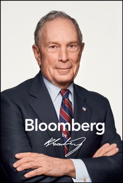Bloomberg by Bloomberg, Revised and Updated, PDF eBook