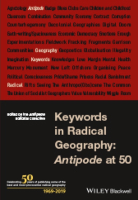 Keywords in Radical Geography : Antipode at 50, Paperback / softback Book