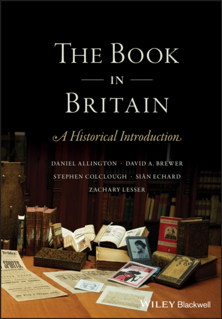 The Book in Britain : A Historical Introduction, EPUB eBook