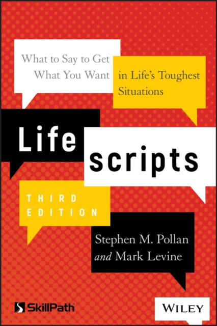Lifescripts : What to Say to Get What You Want in Life's Toughest Situations, PDF eBook